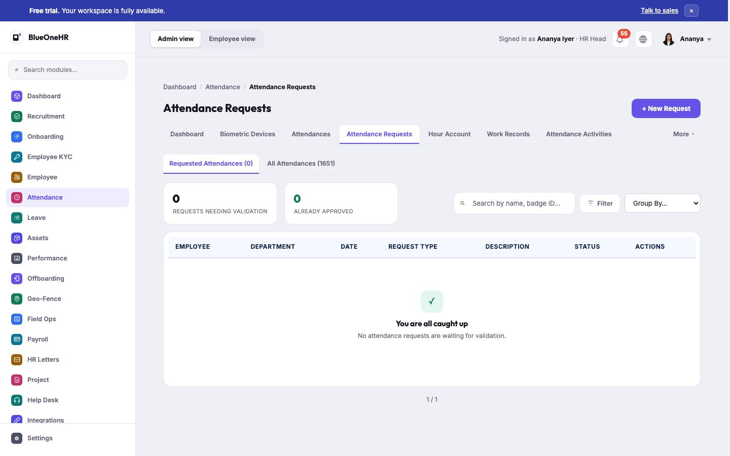 Attendance Requests: Requested Attendances and All Attendances tabs, with Requests Needing Validation and Already Approved tiles — "You are all caught up" on this workspace