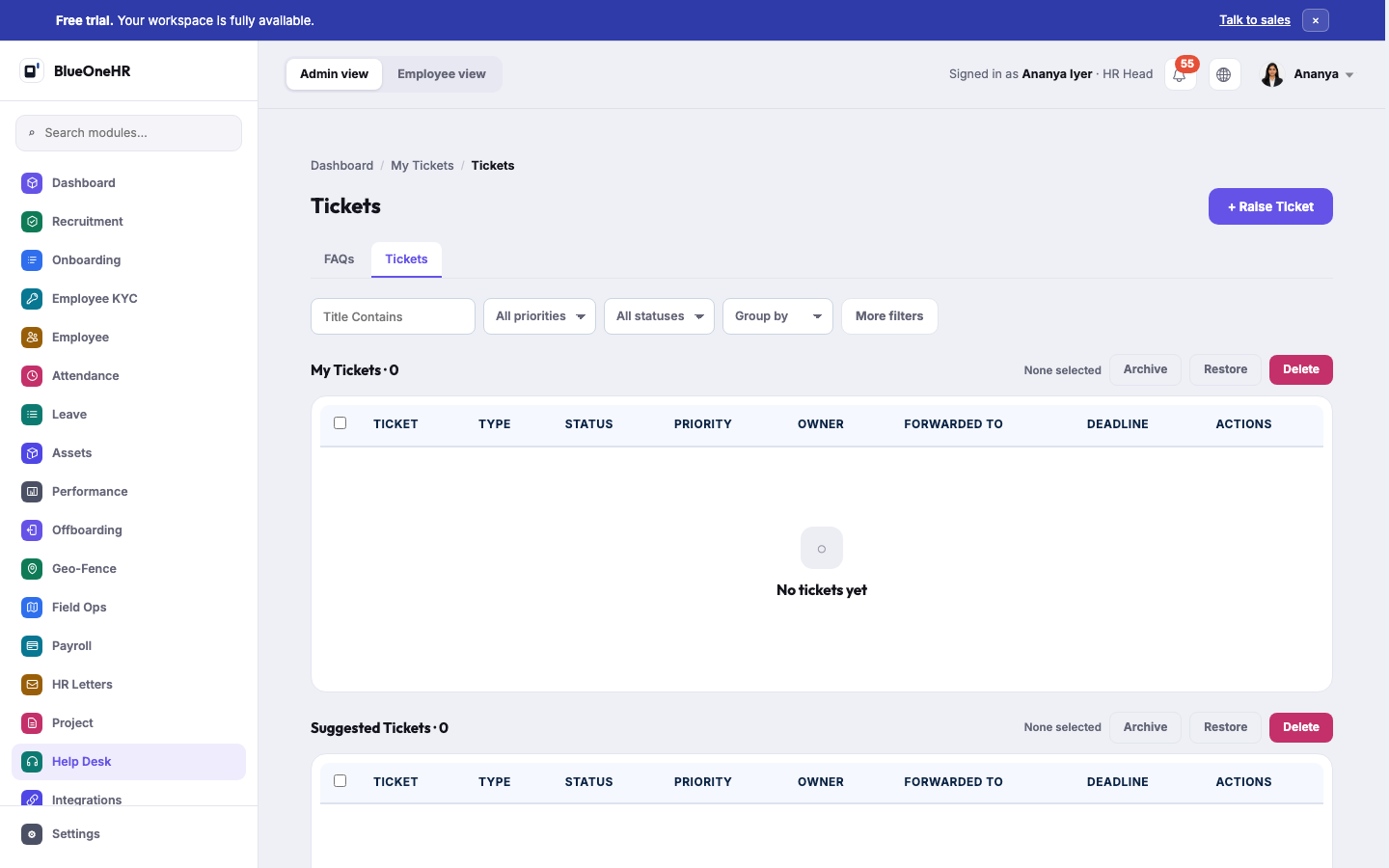 The Tickets screen: My Tickets and Suggested Tickets, both empty for this account, with title/priority/status filters